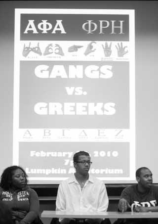 More than Gangs vs. Greeks 